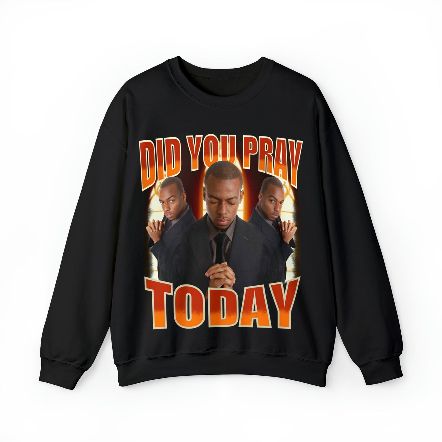 Did You Pray Today