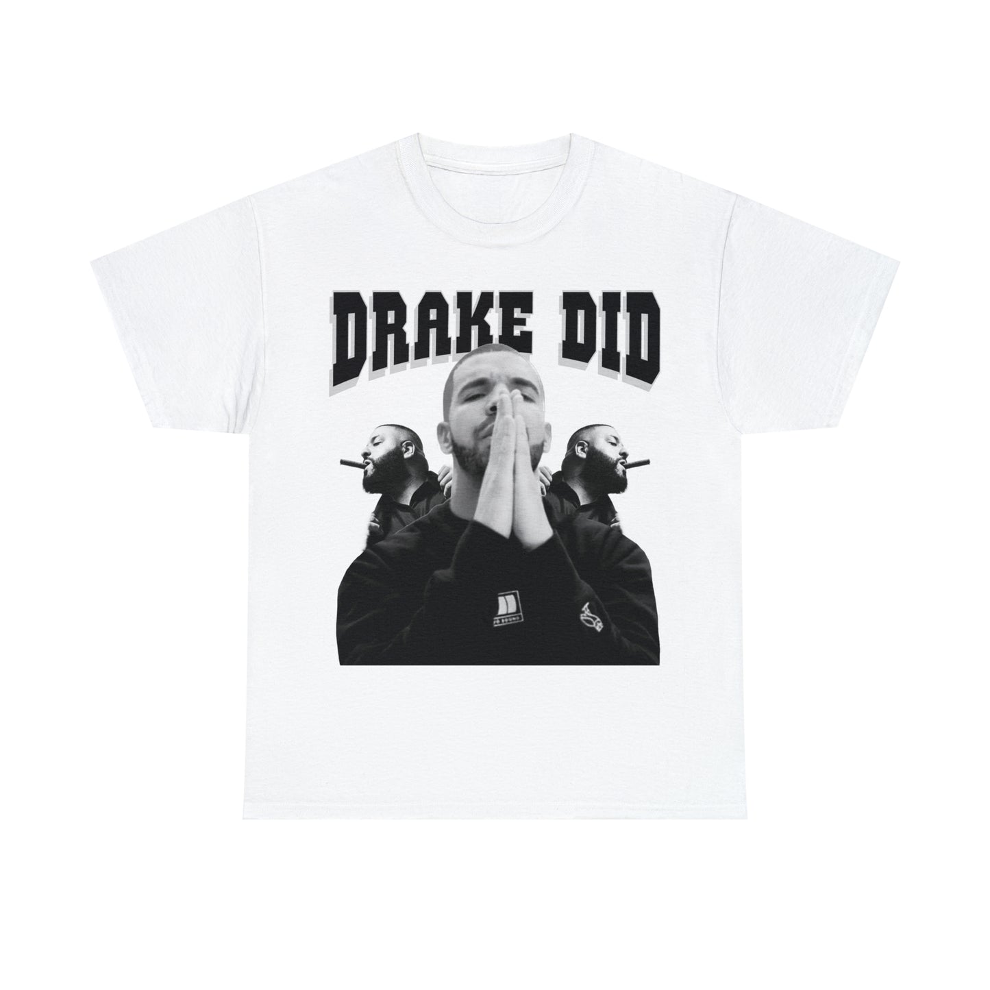 DRAKE DID