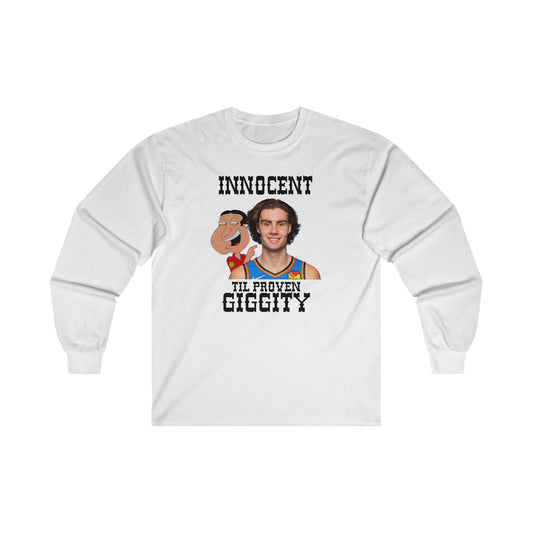 Innocent Til Proven Giggity