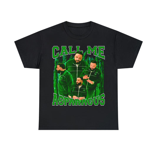 CALL ME ASPARAGUS