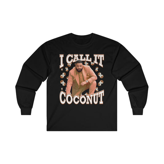 I CALL IT COCONUT