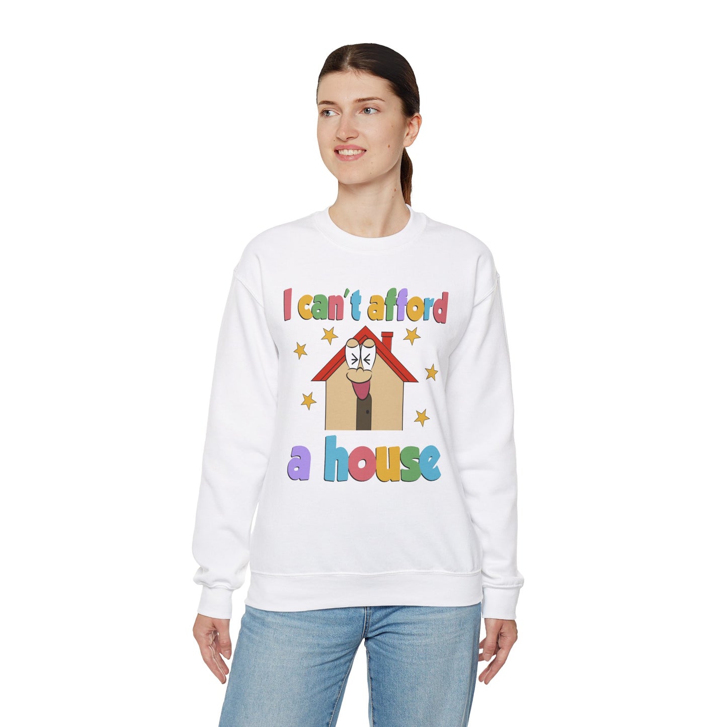 I can’t afford a house