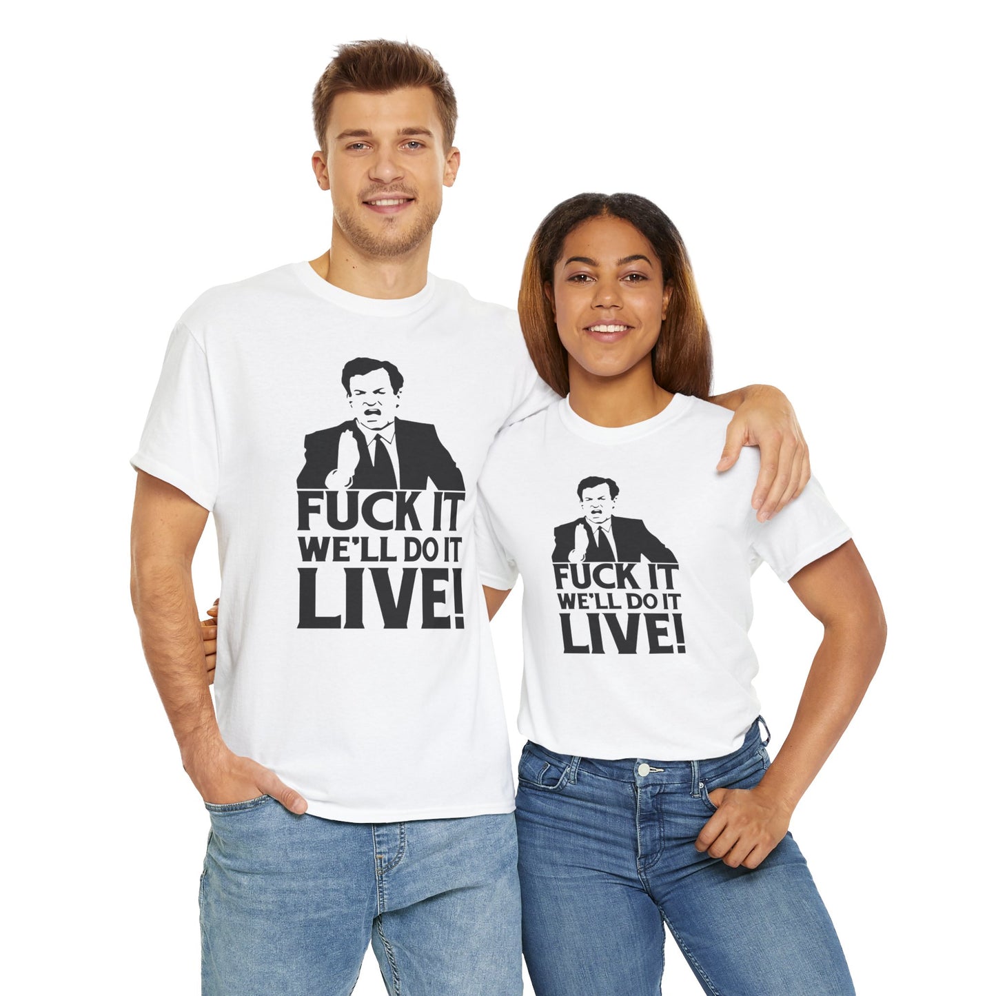 WE’LL DO IT LIVE