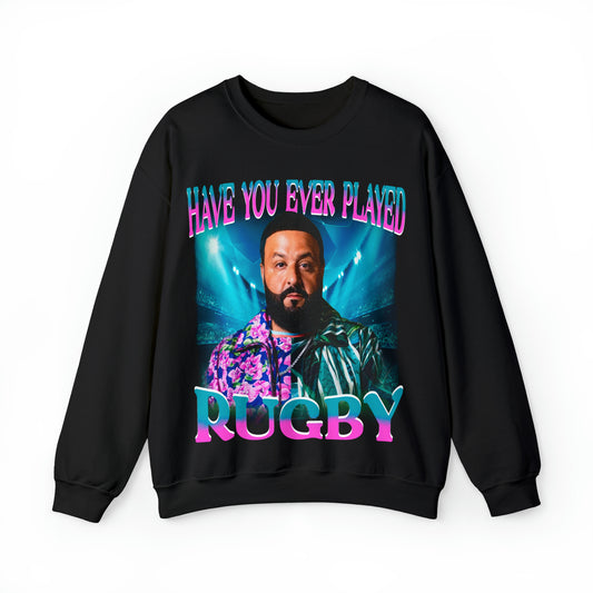 Have You Ever Played Rugby