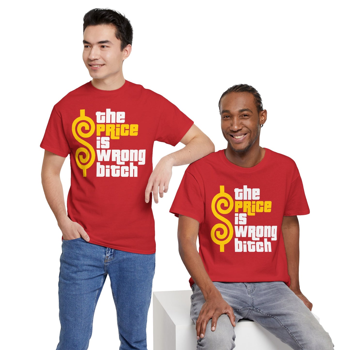 The Price is Wrong B!tch