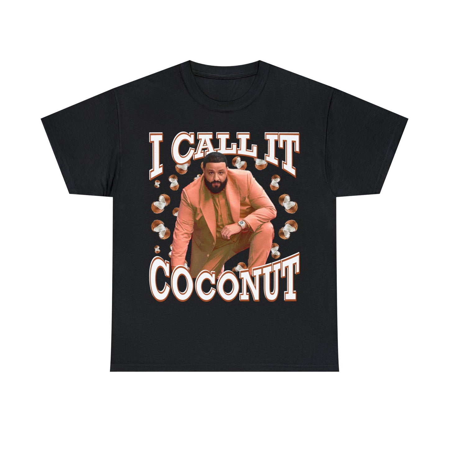 I CALL IT COCONUT