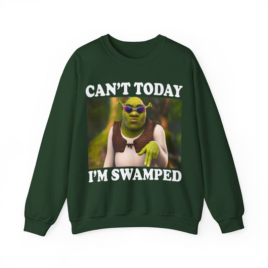 Can’t Today I’m Swamped