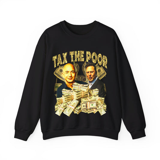 Tax The Poor
