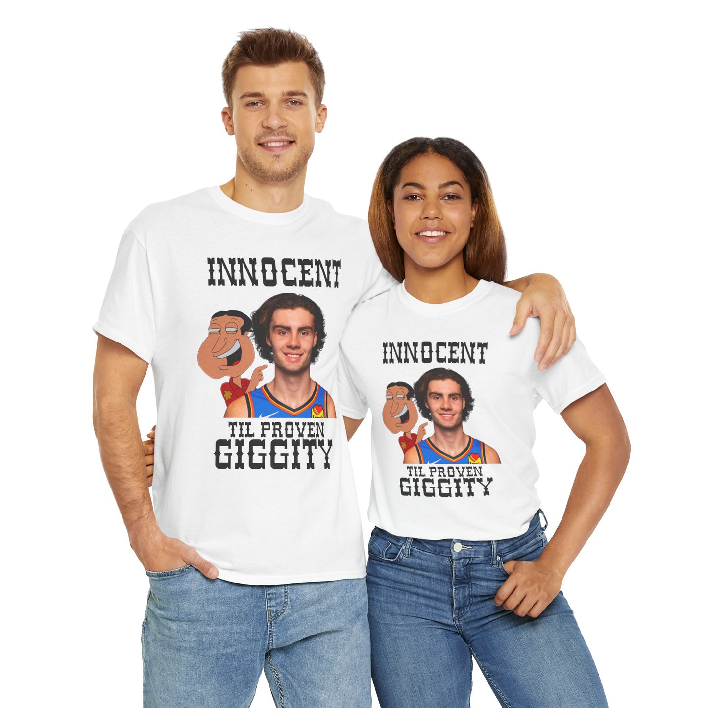Innocent Til Proven Giggity