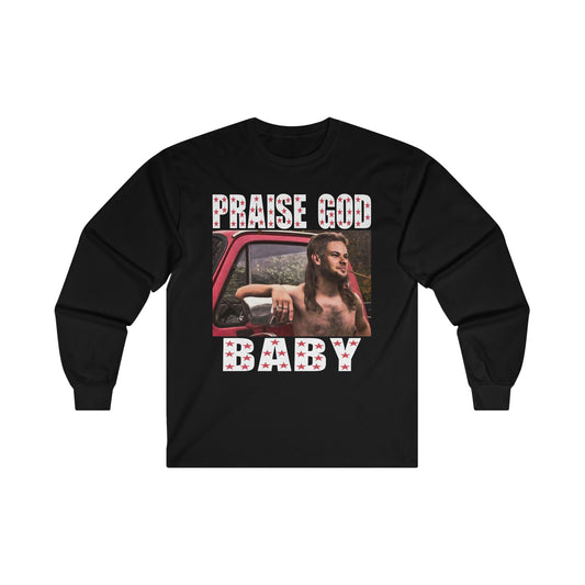 PRAISE GOD BABY