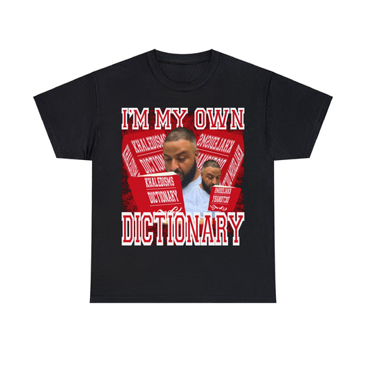 I’M MY OWN DICTIONARY